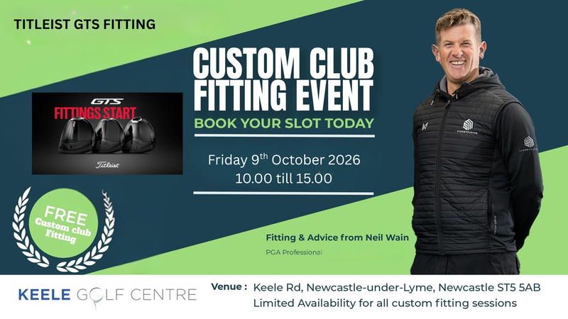 9th October 2026 Titleist GTS Fitting Day